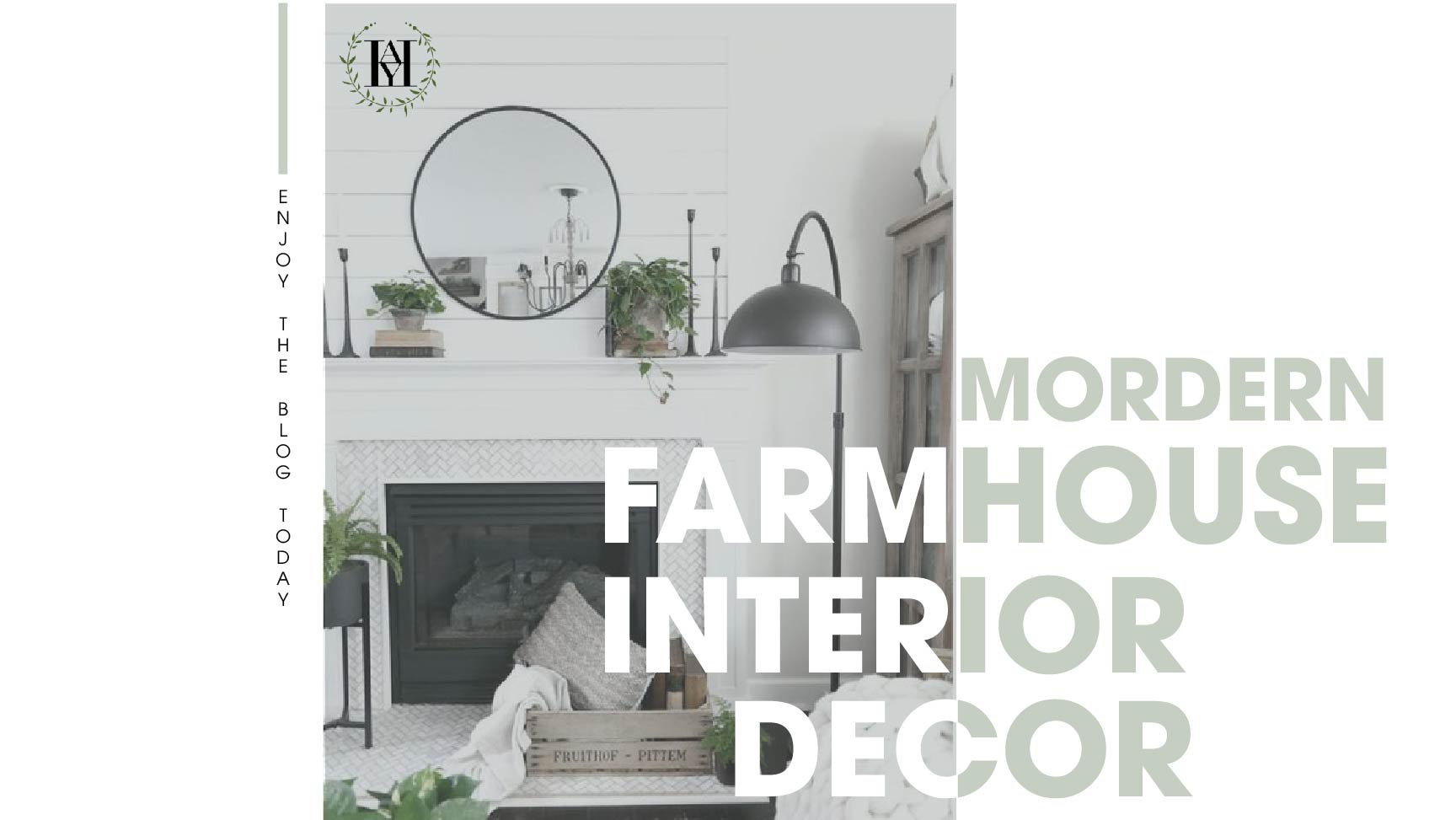 Modern Farmhouse Interior Decor