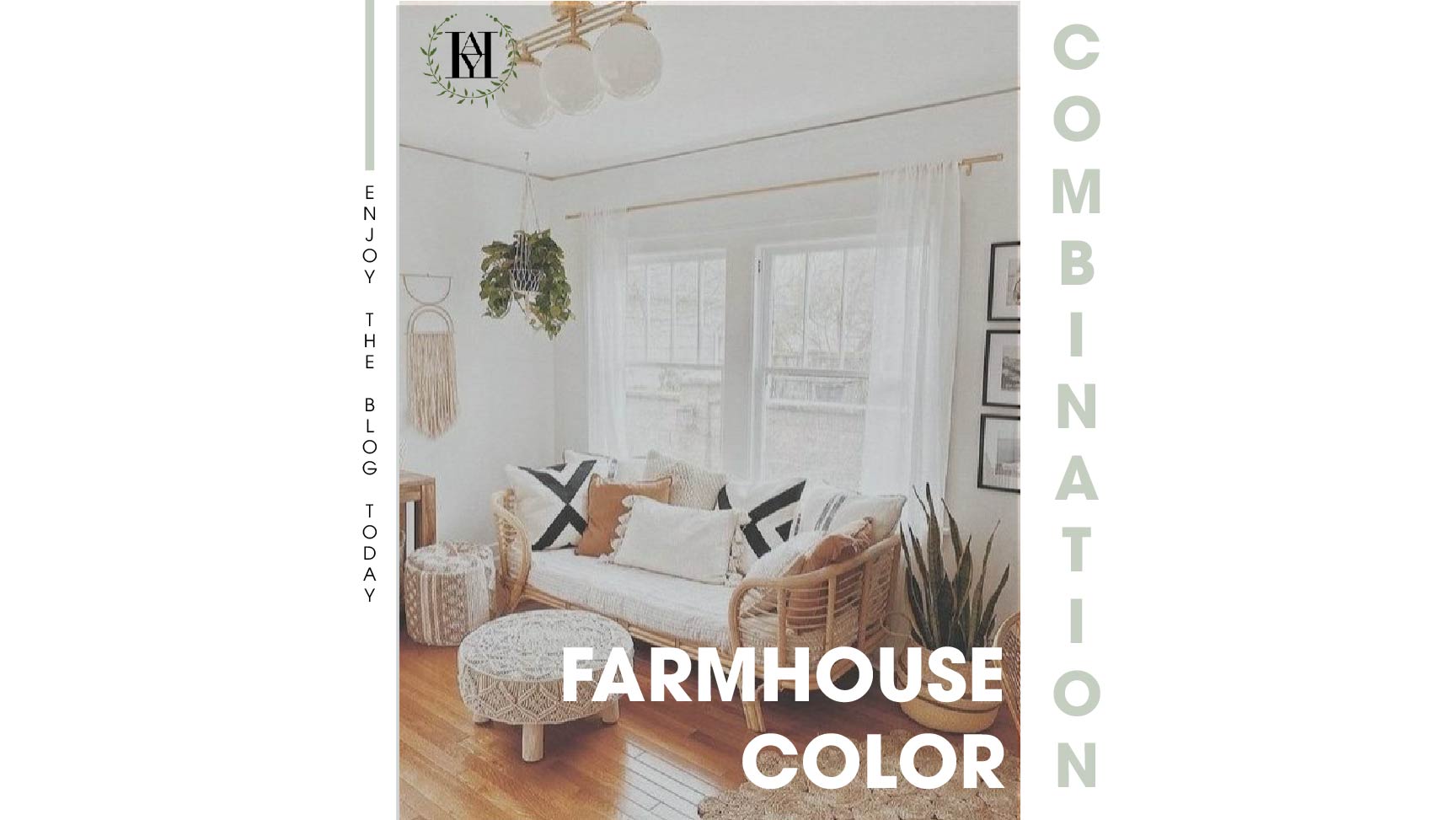 The Best Farmhouse Colors Combination