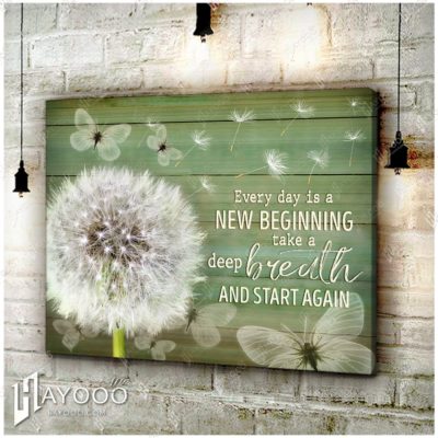 Every Day Is A New Beginning Wall Art Decor