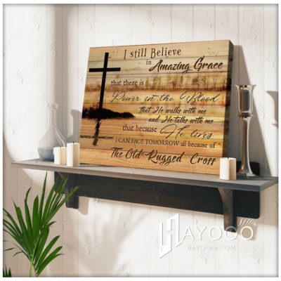 I Still Believe In Amazing Grace Cross