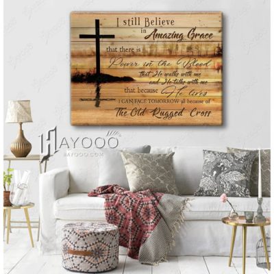 I Still Believe In Amazing Grace Cross