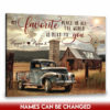 Hayooo Canvas Custom Couple Names With Rustic Pickup Truck And Country Scenery My Favorite Place In All The World Is Next To You