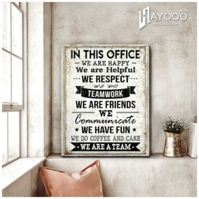 In This Office We Are Happy