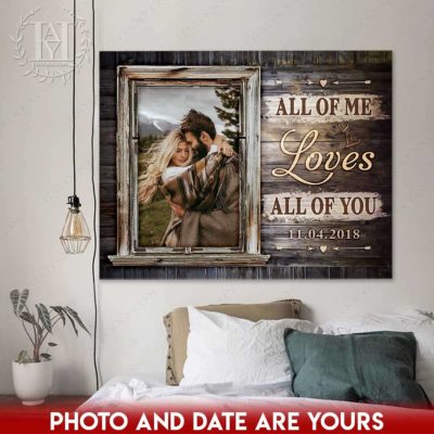 all of me loves all of you wall art