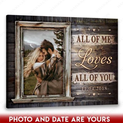 all of me loves all of you wall art