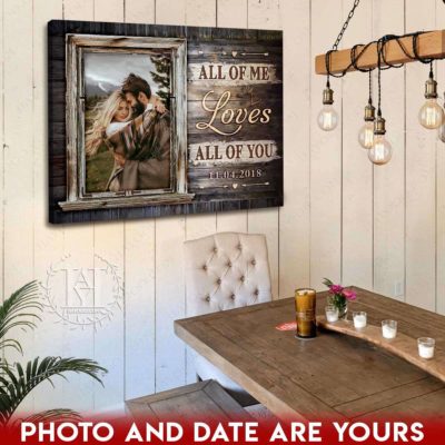 all of me loves all of you wall art
