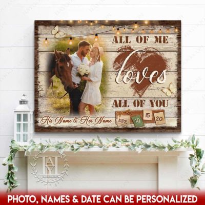 all of me loves all of you canvas