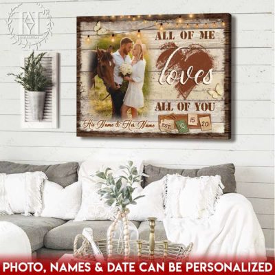 all of me loves all of you canvas