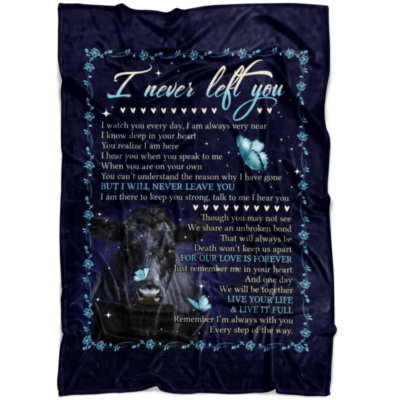 I Never Left You Blanket