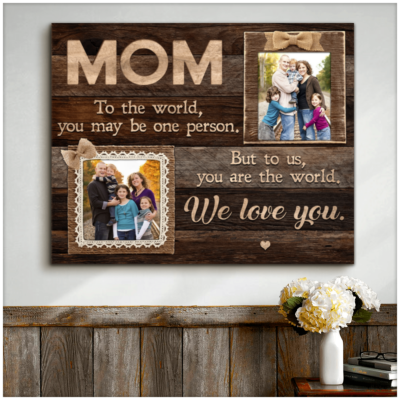 Hayooo Personalized Canvas Mothers Day Gift Home Decor Wall Art You Are The World